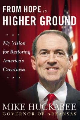 From Hope to Higher Ground: 12 STOPS to Restoring America's Greatness