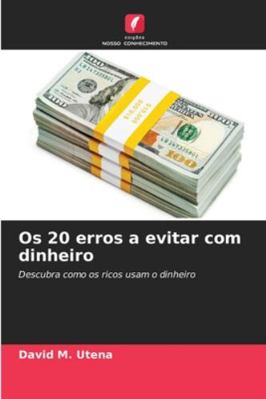 Os 20 erros a evitar com dinheiro [Portuguese] 6206959228 Book Cover