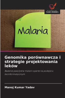 Genomika porównawcza i strategie projektowania ... [Polish] 6200061769 Book Cover