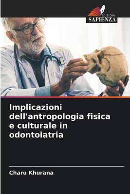 Implicazioni dell'antropologia fisica e cultura... [Italian] 6207594657 Book Cover