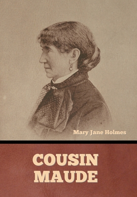 Cousin Maude B0DV41R5LP Book Cover