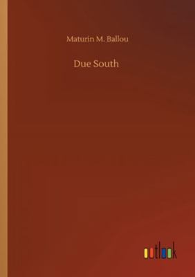 Due South 3752322098 Book Cover