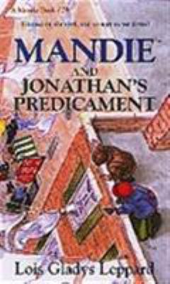 Mandie and Jonathan's Predicament 1556615558 Book Cover