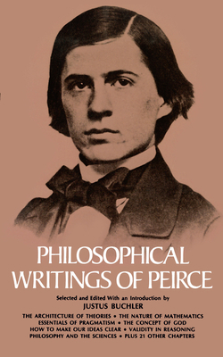 Philosophical Writings of Peirce B0055HUJRW Book Cover