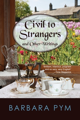 Civil to Strangers and Other Writings 160381180X Book Cover