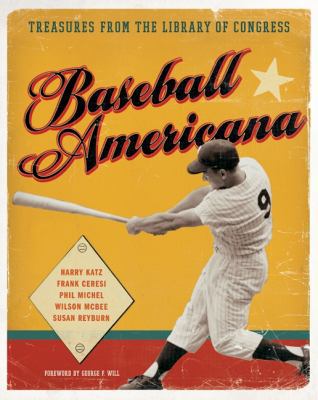 Baseball Americana: Treasures from the Library ... 0061625469 Book Cover