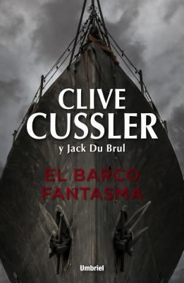 El Barco Fantasma = Ghost Ship [Spanish] 8492915447 Book Cover