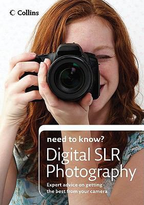 Collins Need to Know? Digital Slr Photography: ... 0007259395 Book Cover