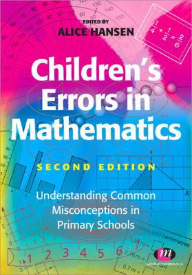 Children's Errors in Maths: Understanding Commo... 1844450325 Book Cover