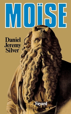 Moïse [French] 221301387X Book Cover