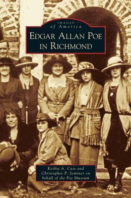 Edgar Allan Poe in Richmond 1531644120 Book Cover