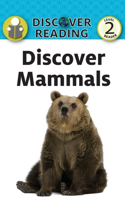 Discover Mammals 1532437285 Book Cover