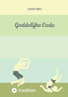Goddelijke Code [Dutch] 3384470982 Book Cover