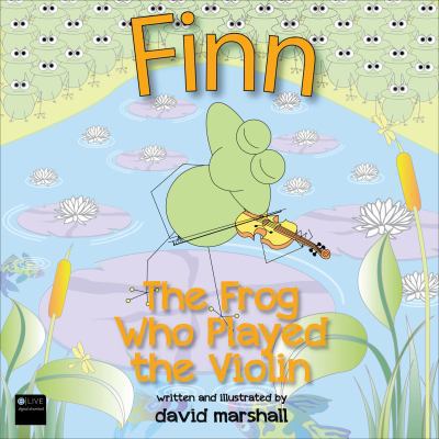 The Frog Who Played the Violin 162854399X Book Cover