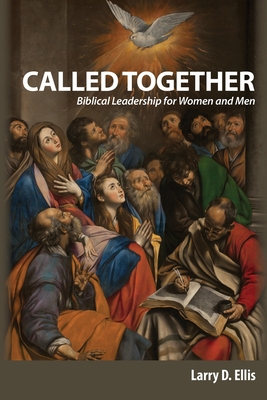 Called Together: Biblical Leadership for Women ... 1950808025 Book Cover