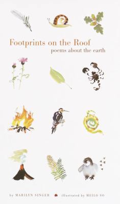 Footprints on the Roof: Poems about the Earth 0375810943 Book Cover