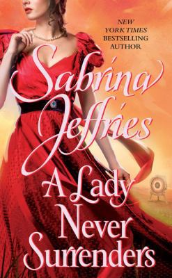 A Lady Never Surrenders, 5 B00BQA5XQY Book Cover