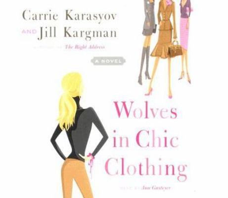 Wolves in Chic Clothing 0739317423 Book Cover