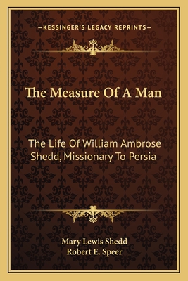 The Measure Of A Man: The Life Of William Ambro... 116309627X Book Cover