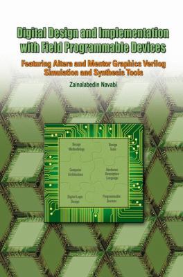 Digital Design and Implementation with Field Pr... 1402080115 Book Cover
