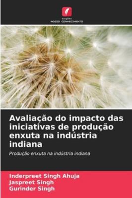 Avaliação do impacto das iniciativas de produçã... [Portuguese] 6208829593 Book Cover