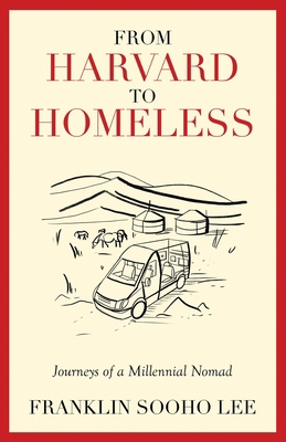 From Harvard to Homeless 1637306849 Book Cover