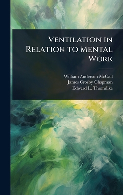 Ventilation in Relation to Mental Work 1024035662 Book Cover