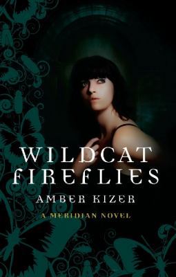 Wildcat Fireflies 174275130X Book Cover