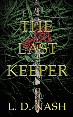 The Last Keeper 1509249044 Book Cover