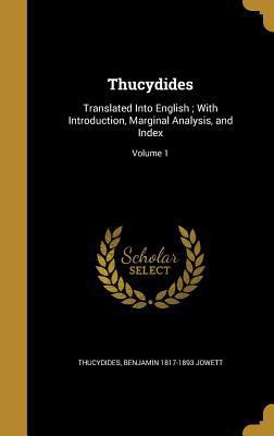 Thucydides: Translated Into English; With Intro... 1360041184 Book Cover