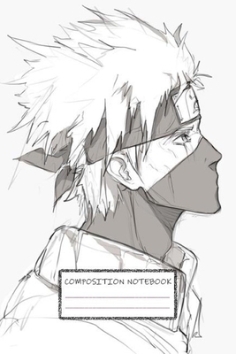 Composition Notebook: Naruto Manga Kakashi Hatake sharingan Itashi Sasuke Obito Soft Glossy Cover College Ruled Lined Pages Book for Boys 6 x 9 Inches 100 Pages: Paperback
