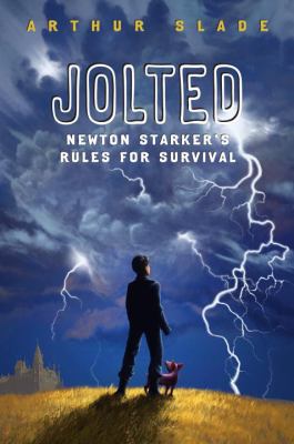 Jolted: Newton Starker's Rules for Survival 0385747004 Book Cover