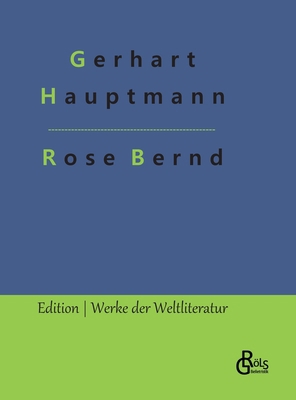 Rose Bernd [German] 3966378388 Book Cover
