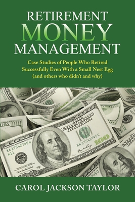 Retirement Money Management: Case Studies of Pe... B08F719HRX Book Cover