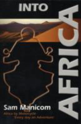 Into Africa 0955657318 Book Cover