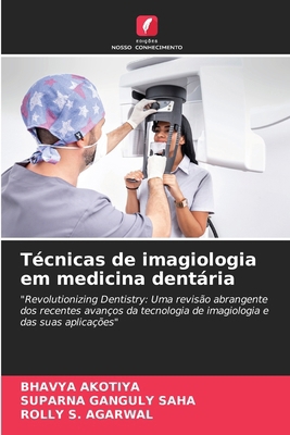 Técnicas de imagiologia em medicina dentária [Portuguese] 6207608070 Book Cover