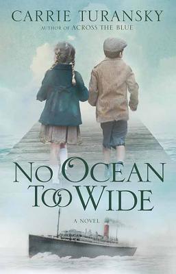 No Ocean Too Wide: A McAllister Family Novel [Large Print] 1643583247 Book Cover
