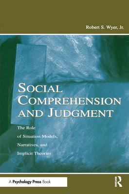 Social Comprehension and Judgment: The Role of ... 0415651743 Book Cover