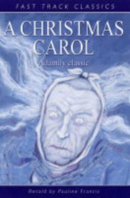 Christmas Carol: Fast Track Classics 0237526867 Book Cover