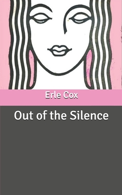 Out of the Silence B086LDLX68 Book Cover