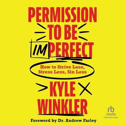 Permission to Be Imperfect: How to Strive Less,...            Book Cover