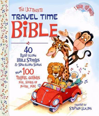 The Ultimate Travel Time Bible [With Stickers a... 0805426477 Book Cover