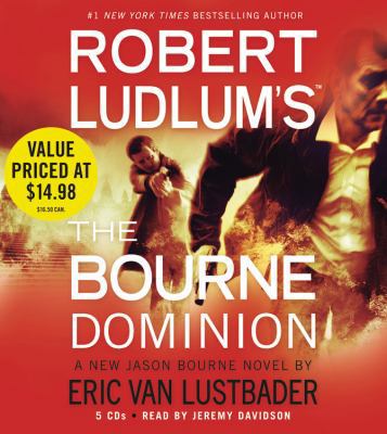 Robert Ludlum's (Tm) the Bourne Dominion 1611137454 Book Cover