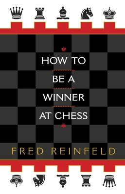 How to Be a Winner at Chess 044991206X Book Cover
