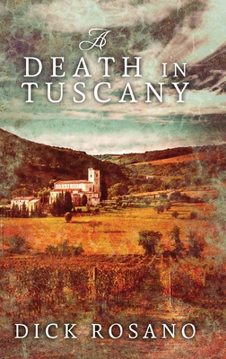 A Death in Tuscany [Large Print] 4867451932 Book Cover