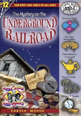 The Mystery on the Underground Railroad 0635021102 Book Cover