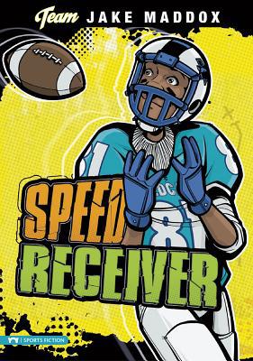 Jake Maddox: Speed Receiver 1434227804 Book Cover