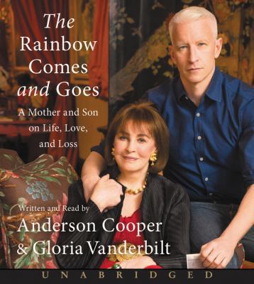 The Rainbow Comes and Goes: A Mother and Son on... 0062466569 Book Cover
