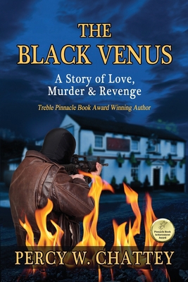The Black Venus: A story of Love, Murder & Revenge 1480091626 Book Cover