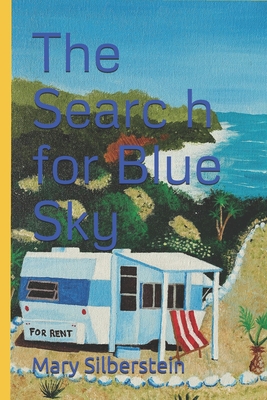 The Search for Blue Sky B08Q9SB77K Book Cover